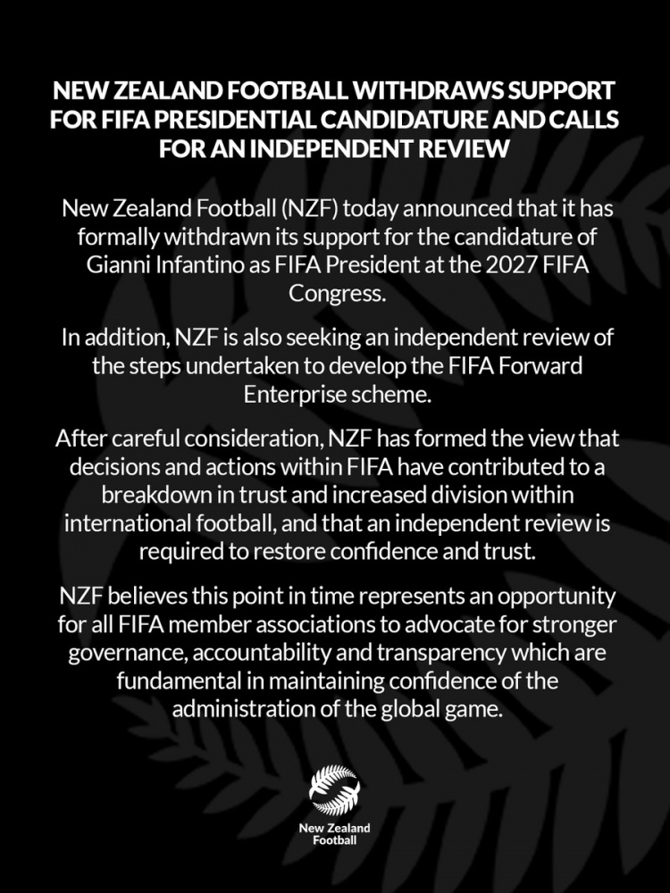 新西兰足协声明：撤回对因凡蒂诺竞选FIFA主席的支持